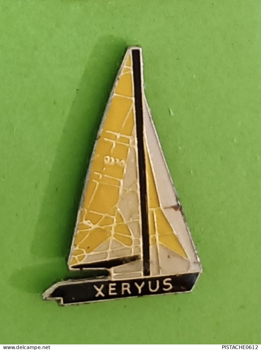 Pin's Bateau Voilier Xeryus - Schiffahrt