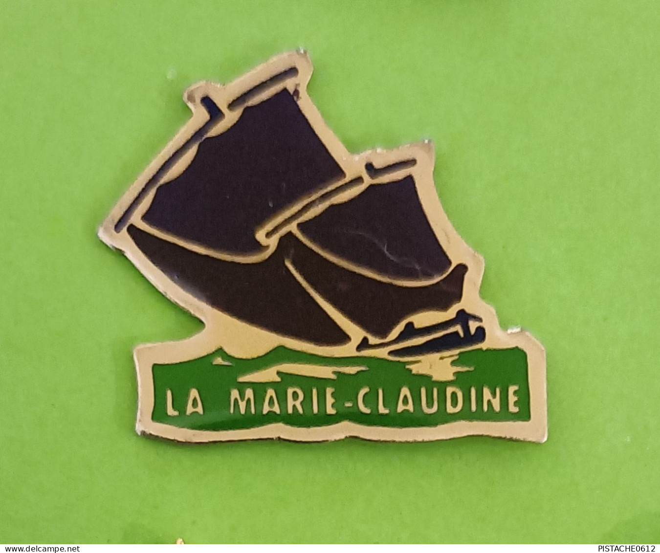 Pin's Bateau Voilier La Marie-Claudine - Schiffahrt