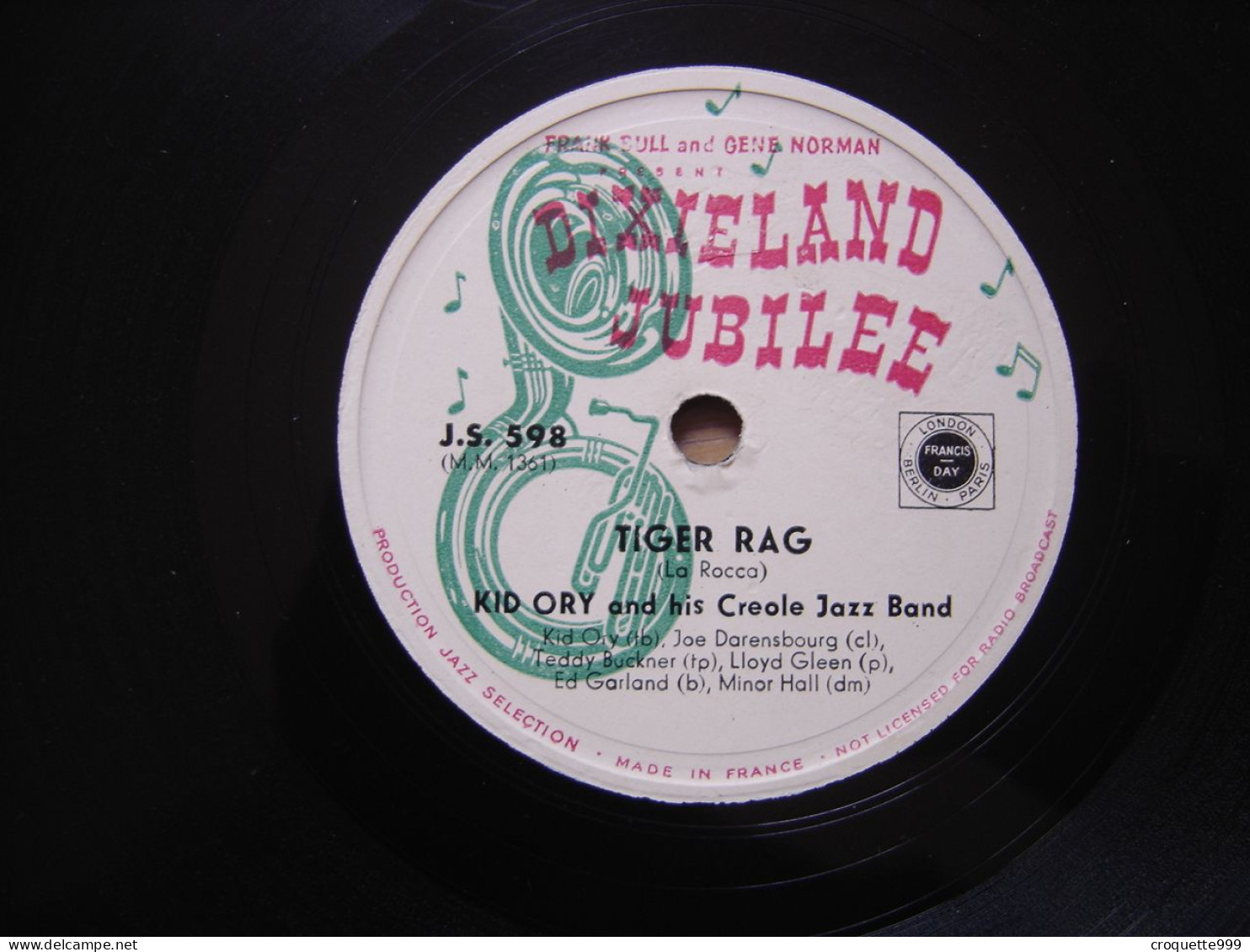 Disque 78 Tours 25 Cm KID ORY And His Creole Jazz Band Dixieland Jubilee J.S. 598 TIGER RAG EH LA BAS - 78 T - Grammofoonplaten