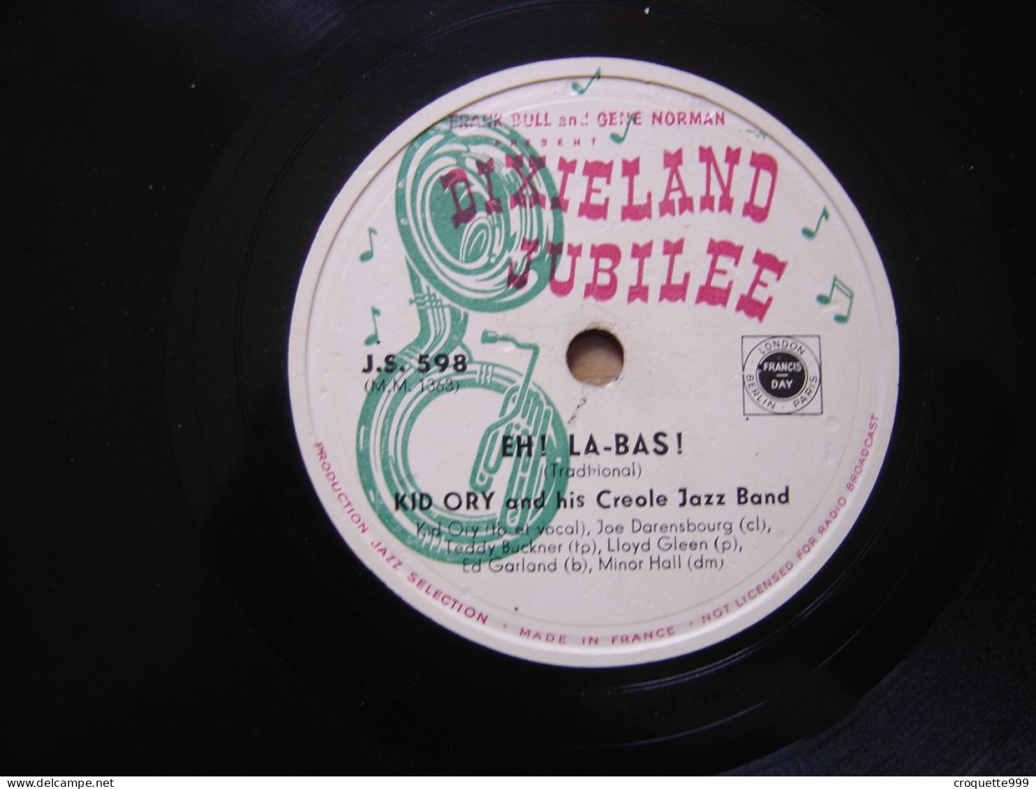 Disque 78 Tours 25 Cm KID ORY And His Creole Jazz Band Dixieland Jubilee J.S. 598 TIGER RAG EH LA BAS - 78 Rpm - Gramophone Records