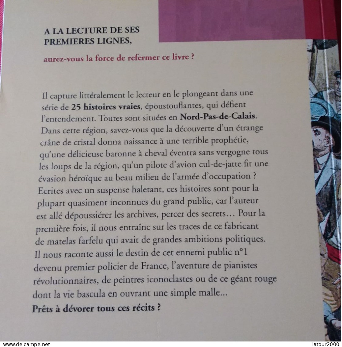 HISTOIRE VRAIES EN NORD PAS DE CALAIS VOIR PHOTOS SAINT OMER BERGUES DUNKERQUE TOURCOING LILLE - Picardie - Nord-Pas-de-Calais