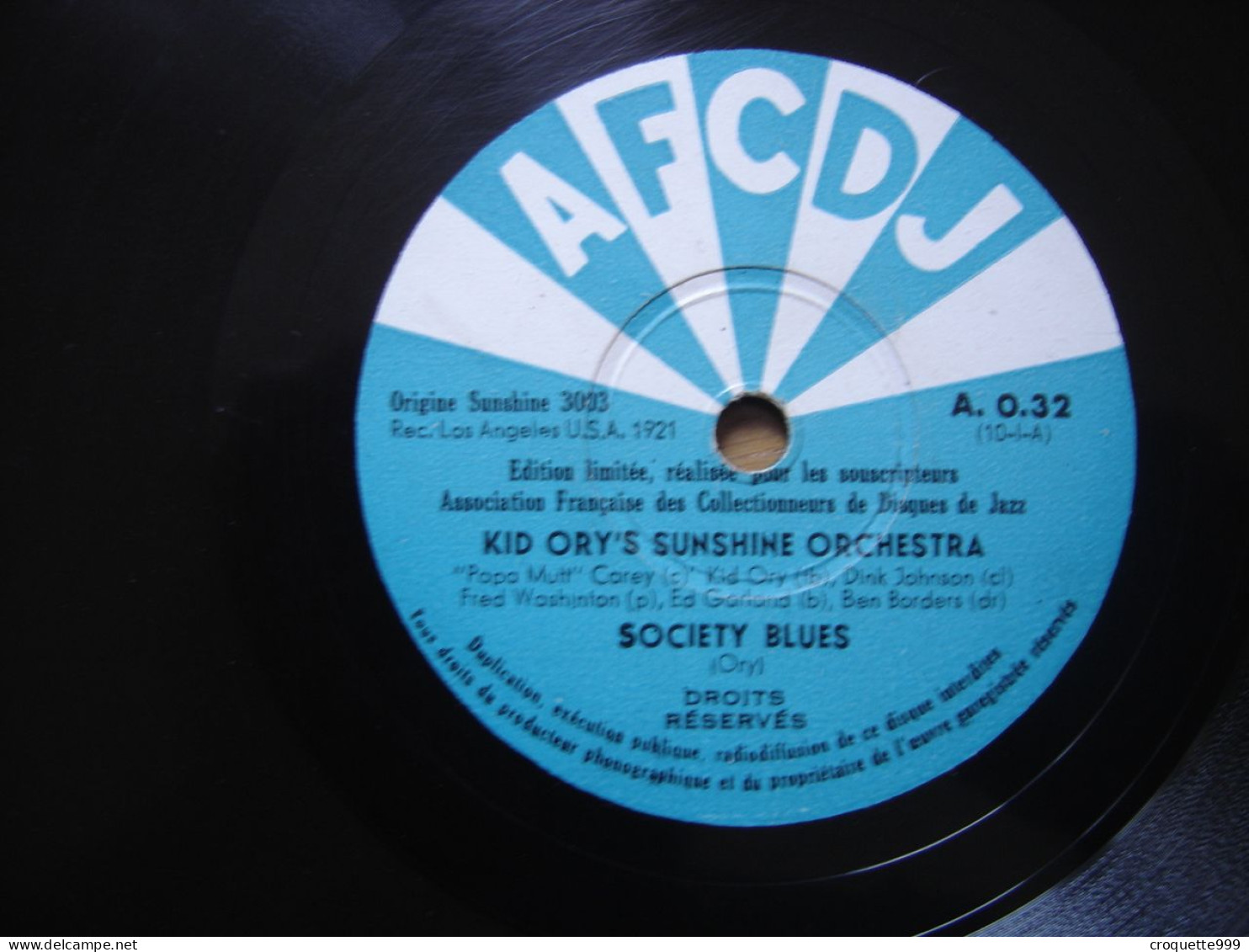 Disque 78 Tours 25 Cm KID ORY's Sunshine Orchestra A.O.32 AFCDJ SOCIETY BLUES CREOLE TROMBONE - 78 Rpm - Schellackplatten