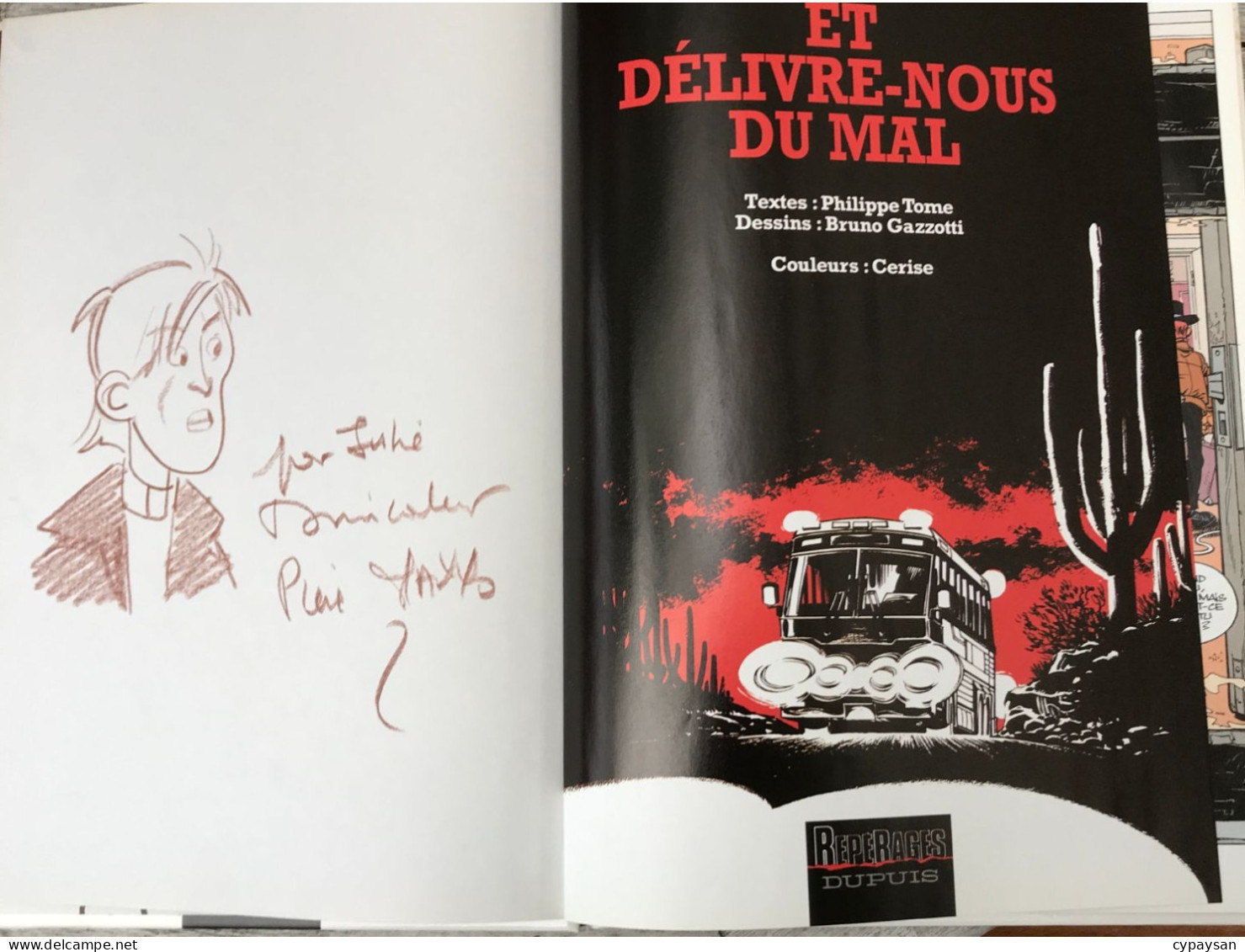 Soda 9 Et Délivre-nous Du Mal RARE EO DEDICACE DE ? BE Dupuis 11/1997 Tome Gazzotti (BI3) - Autographs