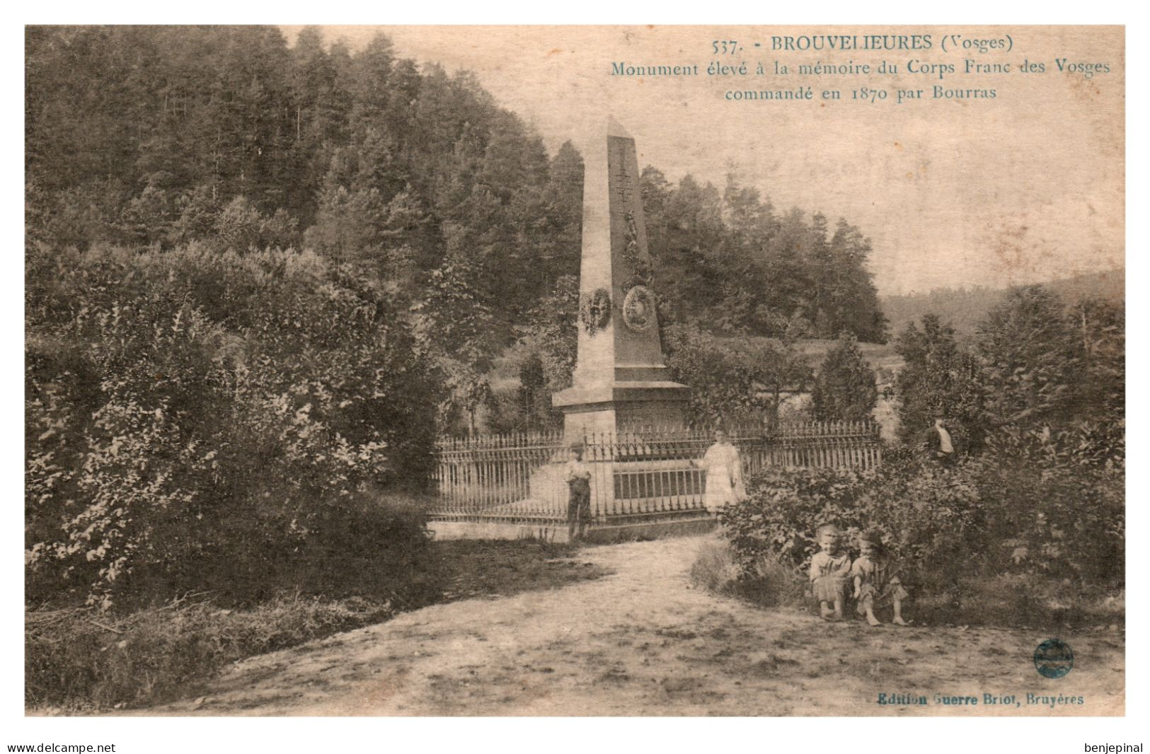 Brouvelieures - Monument élevé à La Mémoire Du Corps Franc Des Vosges Commandé En 1870 Par Bourras - Brouvelieures