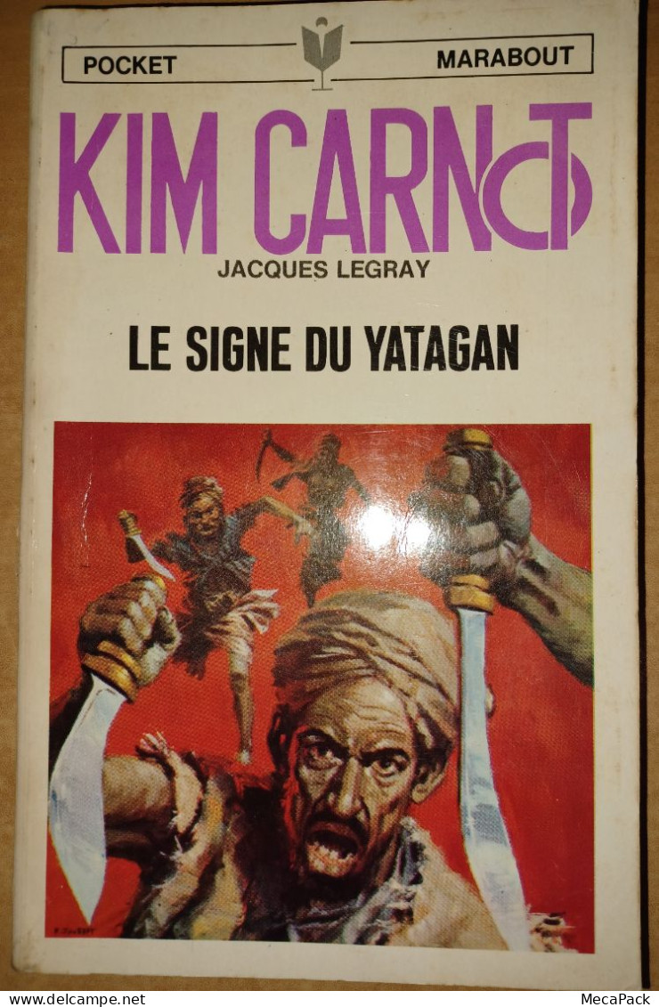 Jacques Legray - Kim Carnot - Le Signe Du Yatagan (1968) - Aventura