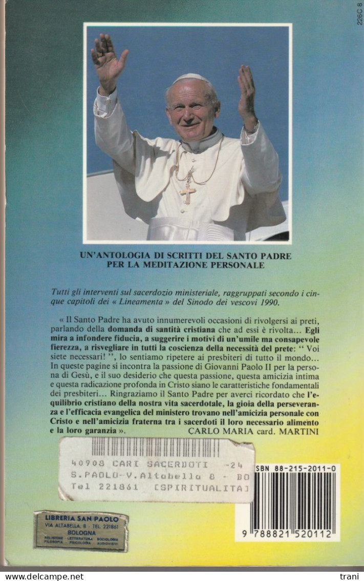 CARI SACERDOTI! - Giovanni Paolo II - Religión