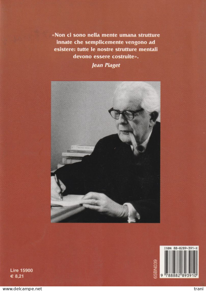 COS'E' LA PSICOLOGIA - Jean Piaget - Médecine, Psychologie