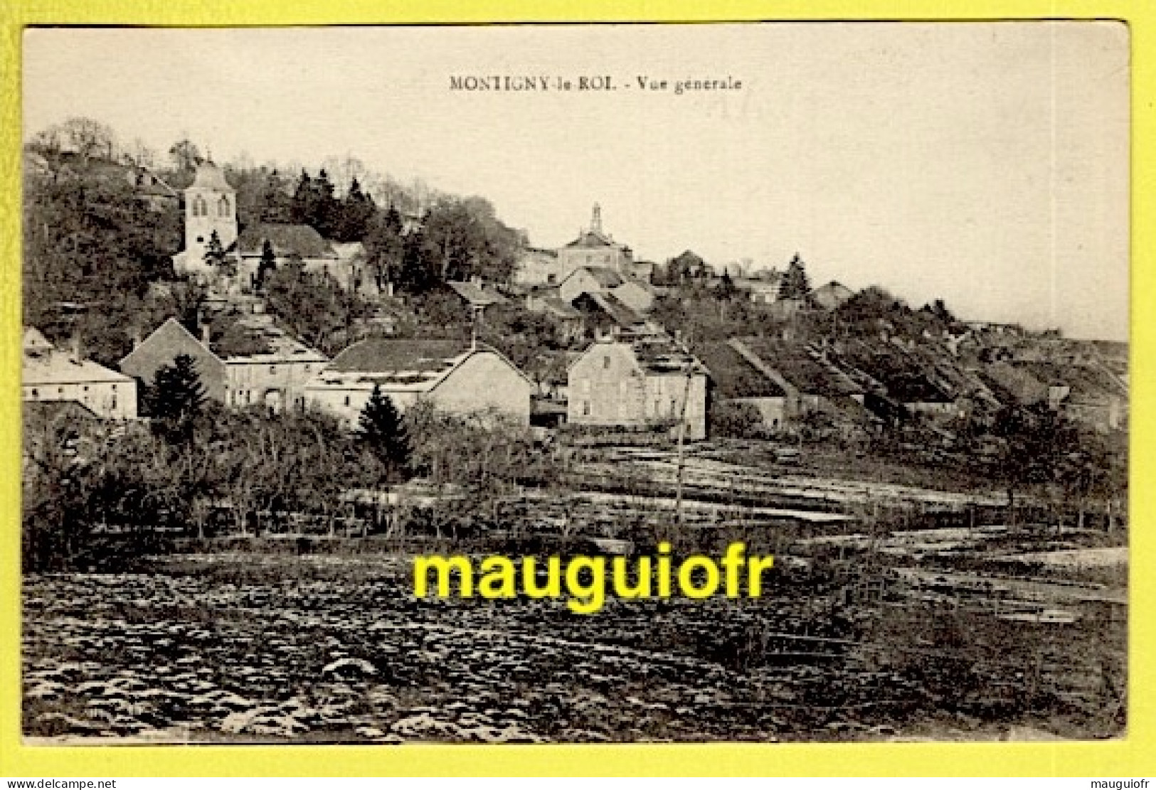 52 HAUTE MARNE / MONTIGNY-LE-ROI / VUE GENERALE - Montigny Le Roi