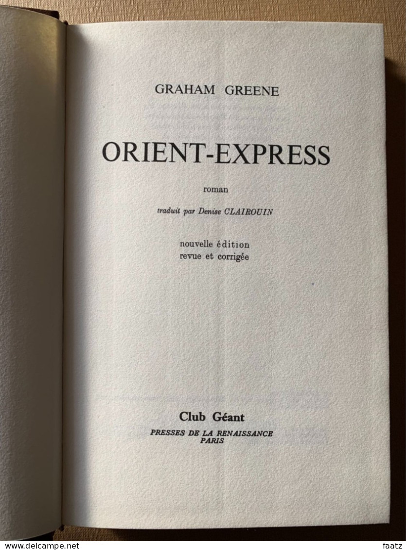 Orient Express - Graham Greene (Edition Club Geant Stock - 1970) - Aventure