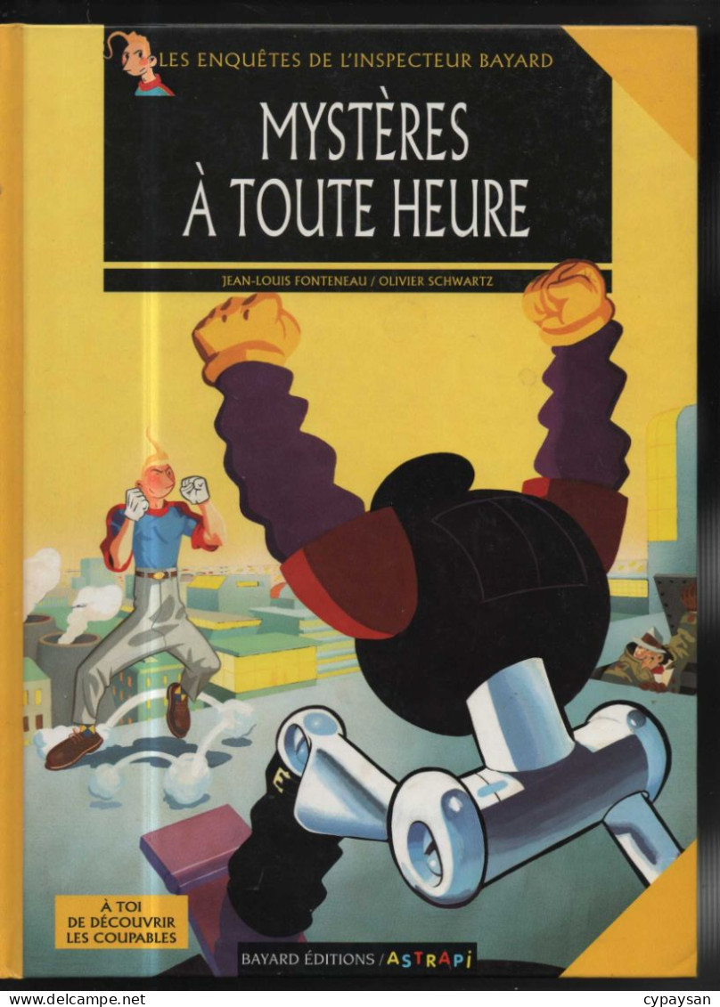 Les Enquêtes De L'inspecteur Bayard  3 Mystères à Toute Heure EO DEDICACE BE Bayard 06/1994 Fonteneau Schwartz (BI3) - Dédicaces