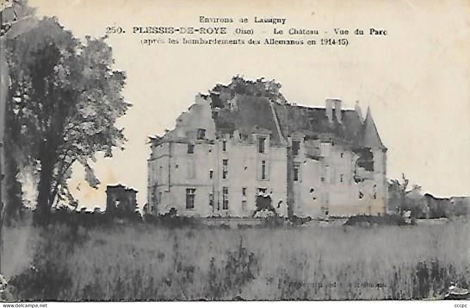 CPA Environs De Lassigny - Plessis-de-Roye Le Château - Lassigny