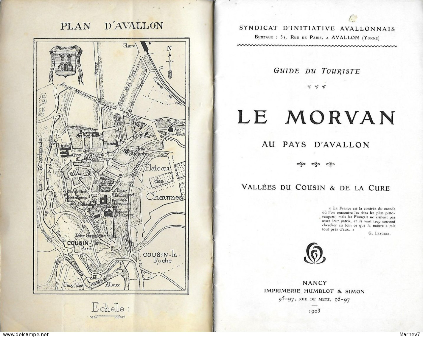 Guide  Tourisme Illustré - Nombreux Textes Photos Noir & Blanc - Le MORVAN 1903 - Avallon Vallées Du Cousin & De La Cure - Bourgogne