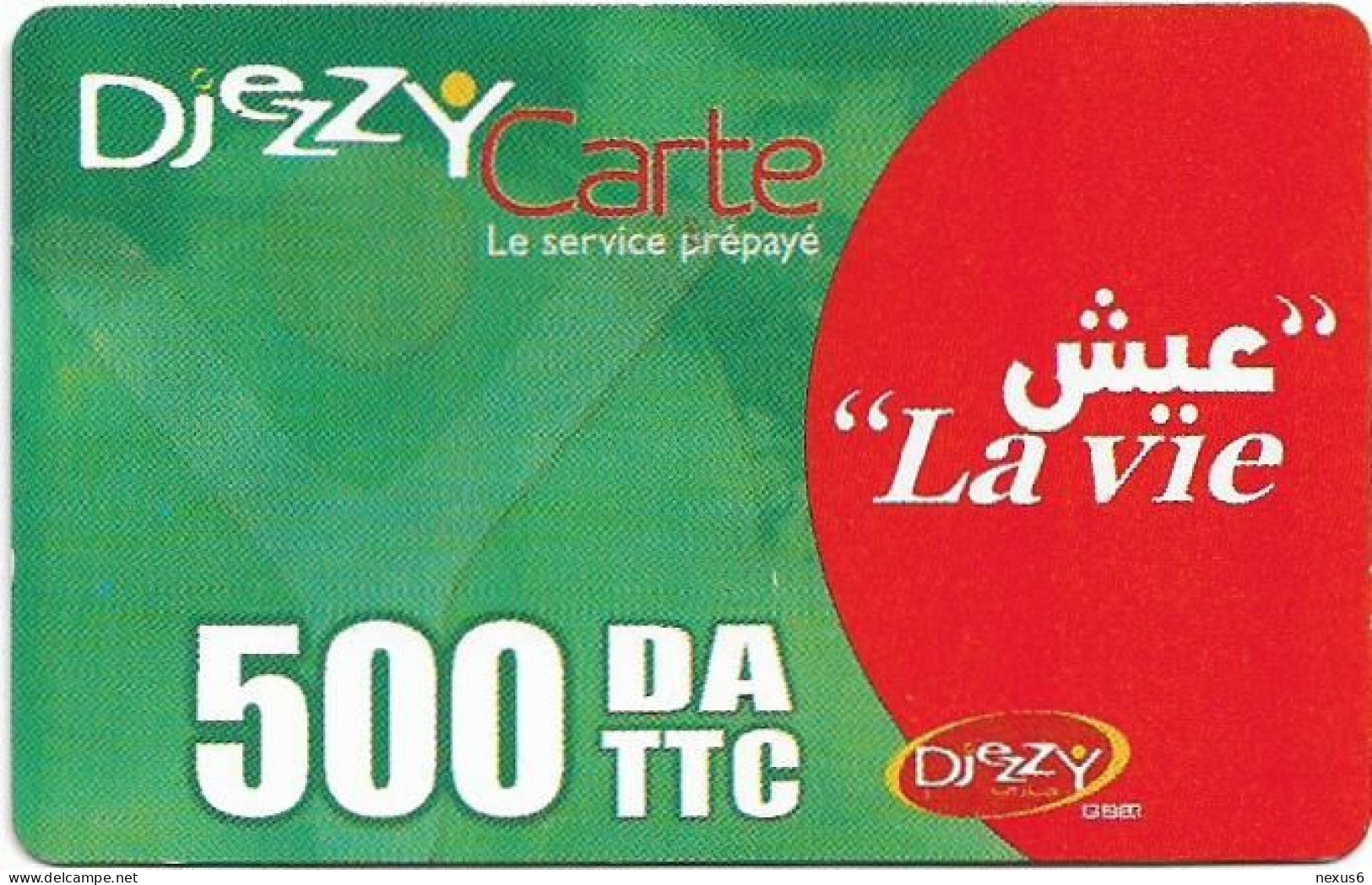 Algeria - Djezzy - Green Red ''La Vie'' (Big), Green PIN Background, GSM Refill 500DA, Used - Algérie