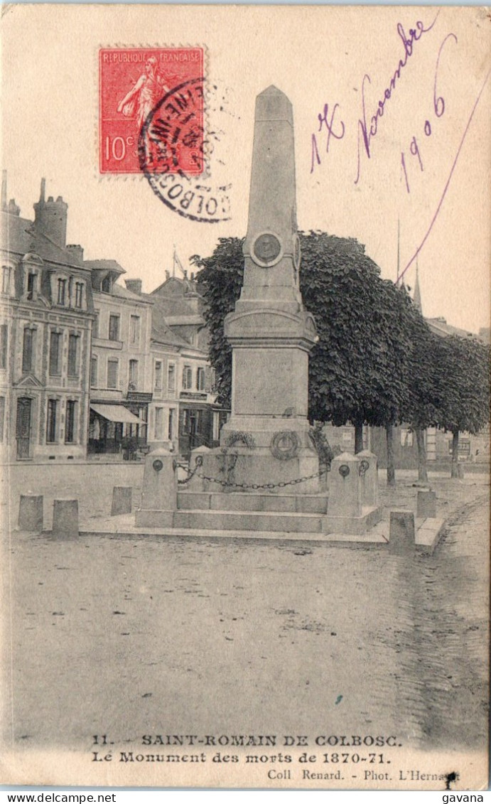 76 SAINT-ROMAIN-de-COLBOSC - Le Monument Des Morts De 1870-71 - Saint Romain De Colbosc