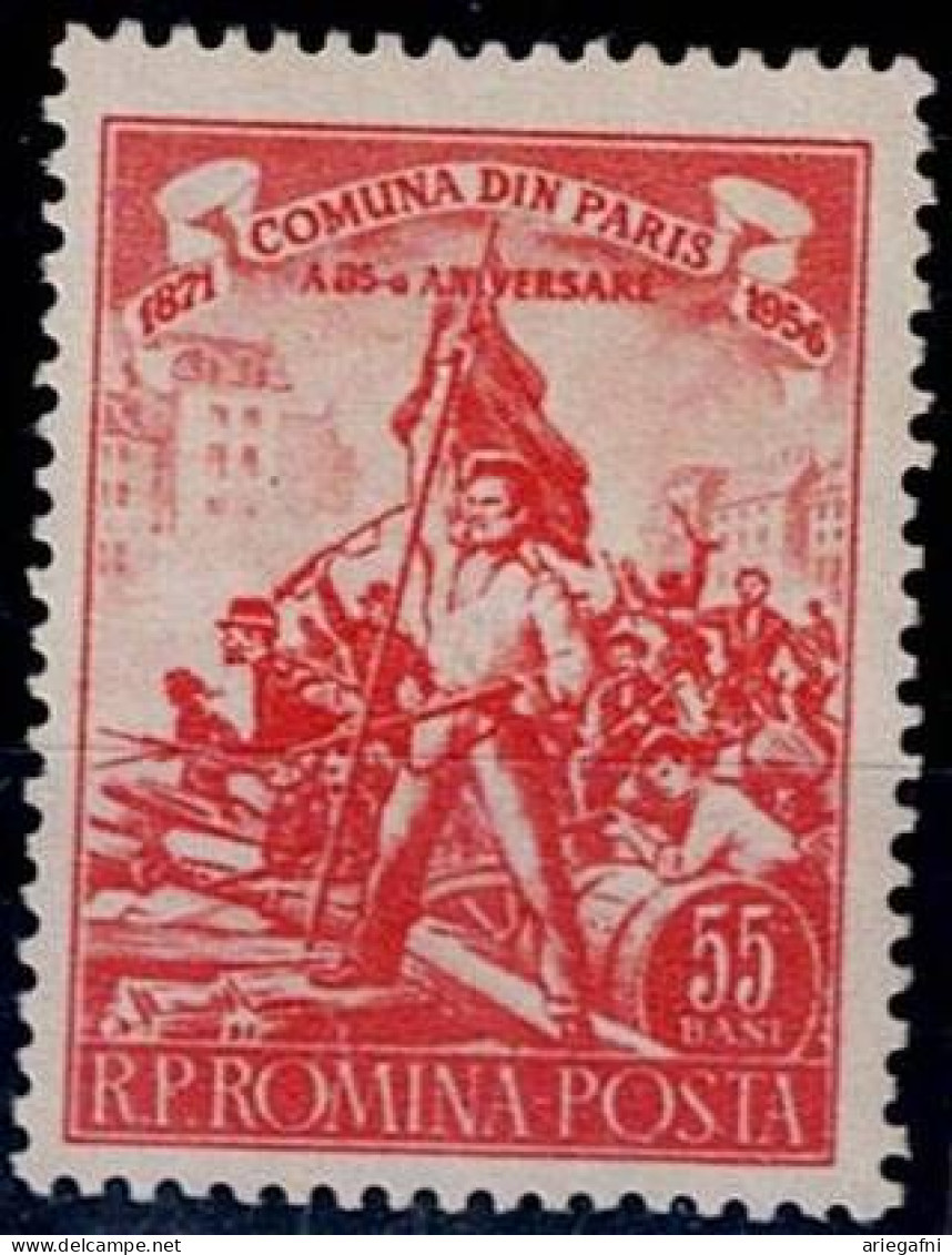 ROMANIA 1956 85TH ANNIVERSARY OF THE UPRISING AND FOUNDING OF THE COMMUNE IN PARIS MI No 1577 MNH VF!! - Neufs