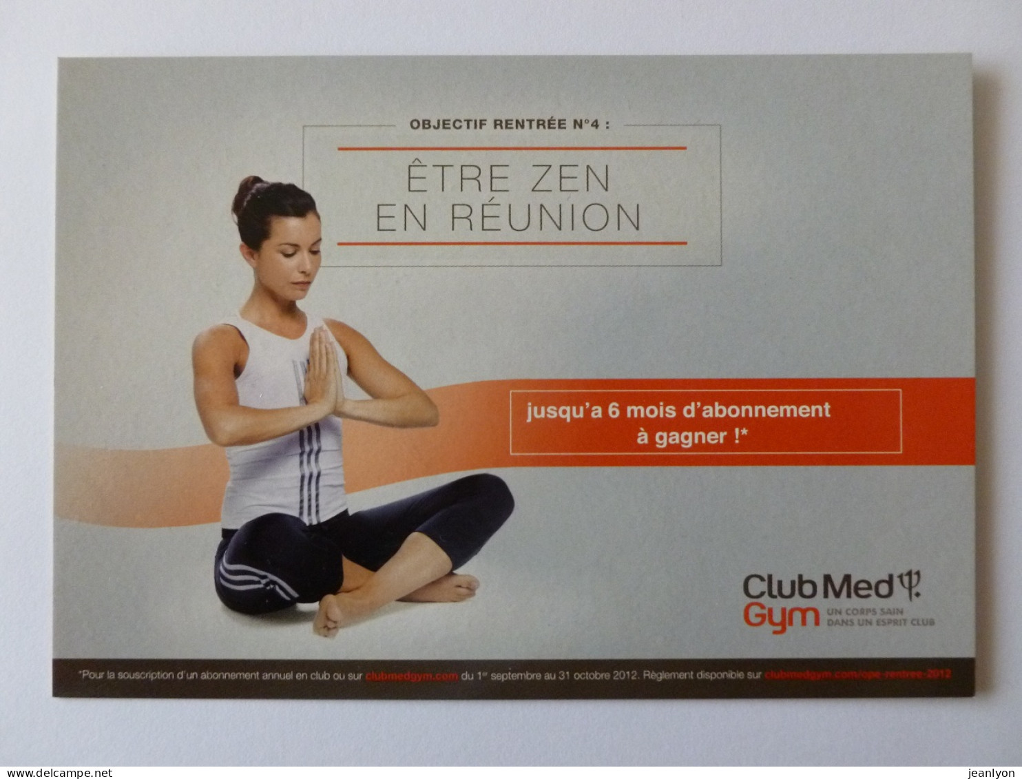SPORT / GYMNASTIQUE EN SALLE - Etre Zen En Réunion / Yoga - Femme - Carte Publicitaire Club Med Gym - Ginnastica