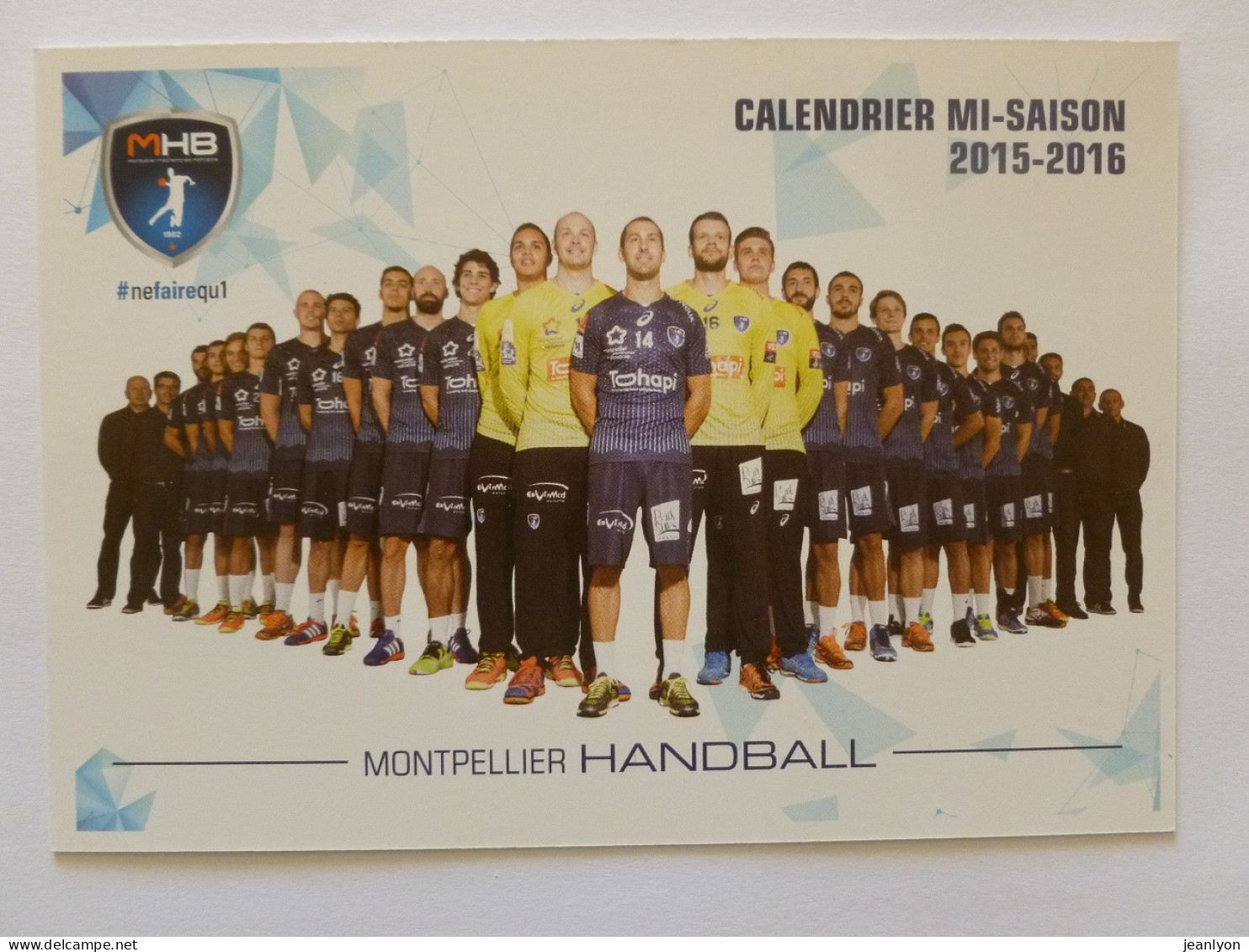 MONTPELLIER HANDBALL - MHB - Equipe De Hand / Handballeur - Carte Publicitaire Mi-saison 2015-2016 - Handball