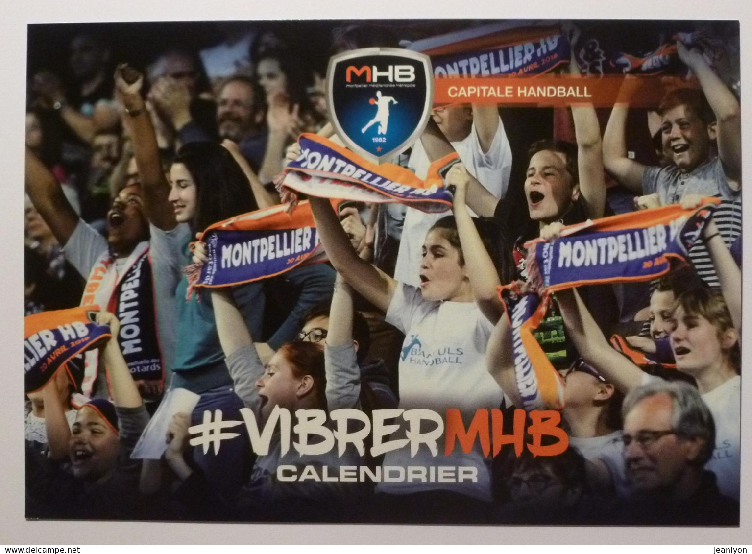 HANDBALL - MHB Montpellier Méditerranée - Supporter Avec écharpe - Saison 2016 - 2017 - Carte Publicitaire - Handbal