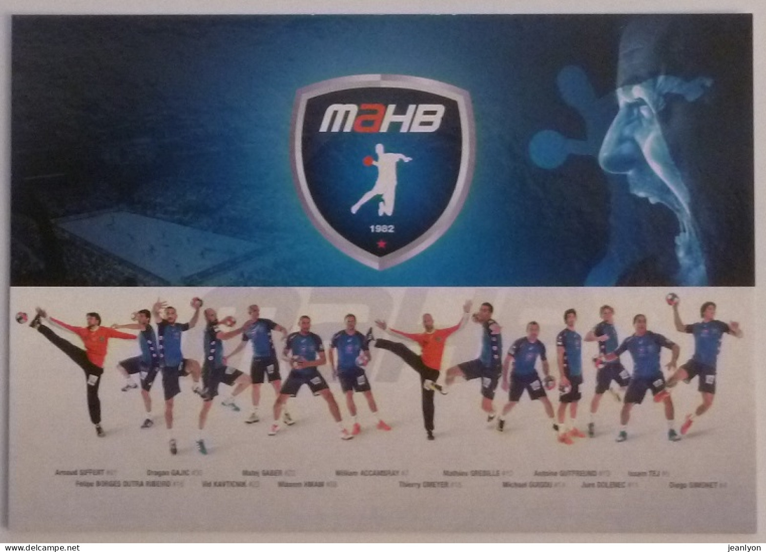 HANDBALL - MAHB Montpellier - Equipe 2014 / Palais Des Sports En Fond , à Coté Du Blason - Carte Publicitaire - Handbal