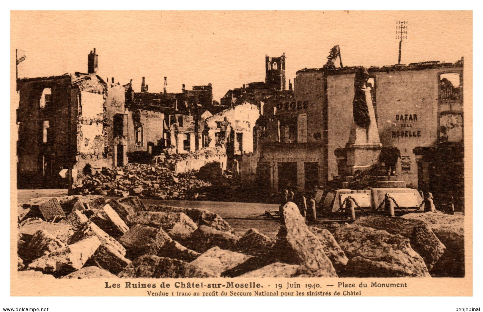 Les Ruines De Châtel-sur-Moselle - 19 Juin 1940 - Place Du Monument - Chatel Sur Moselle