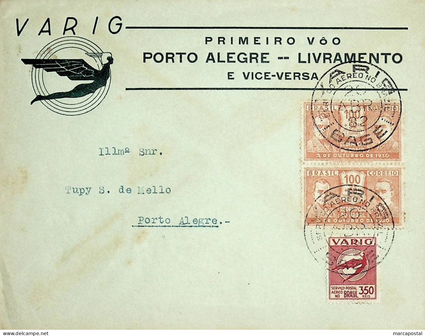 1932 Brasil / Brazil Varig 1.º Voo / First Flight Porto Alegre - Bagé - Livramento (volta / Return) - Posta Aerea