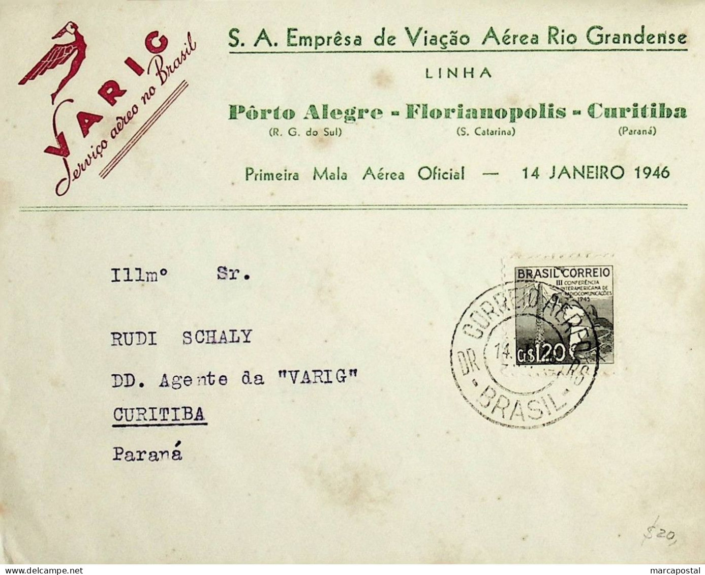 1946 Brasil / Brazil Varig 1.º Voo / First Flight Porto Alegre - Florianópolis - Curitiba - Posta Aerea