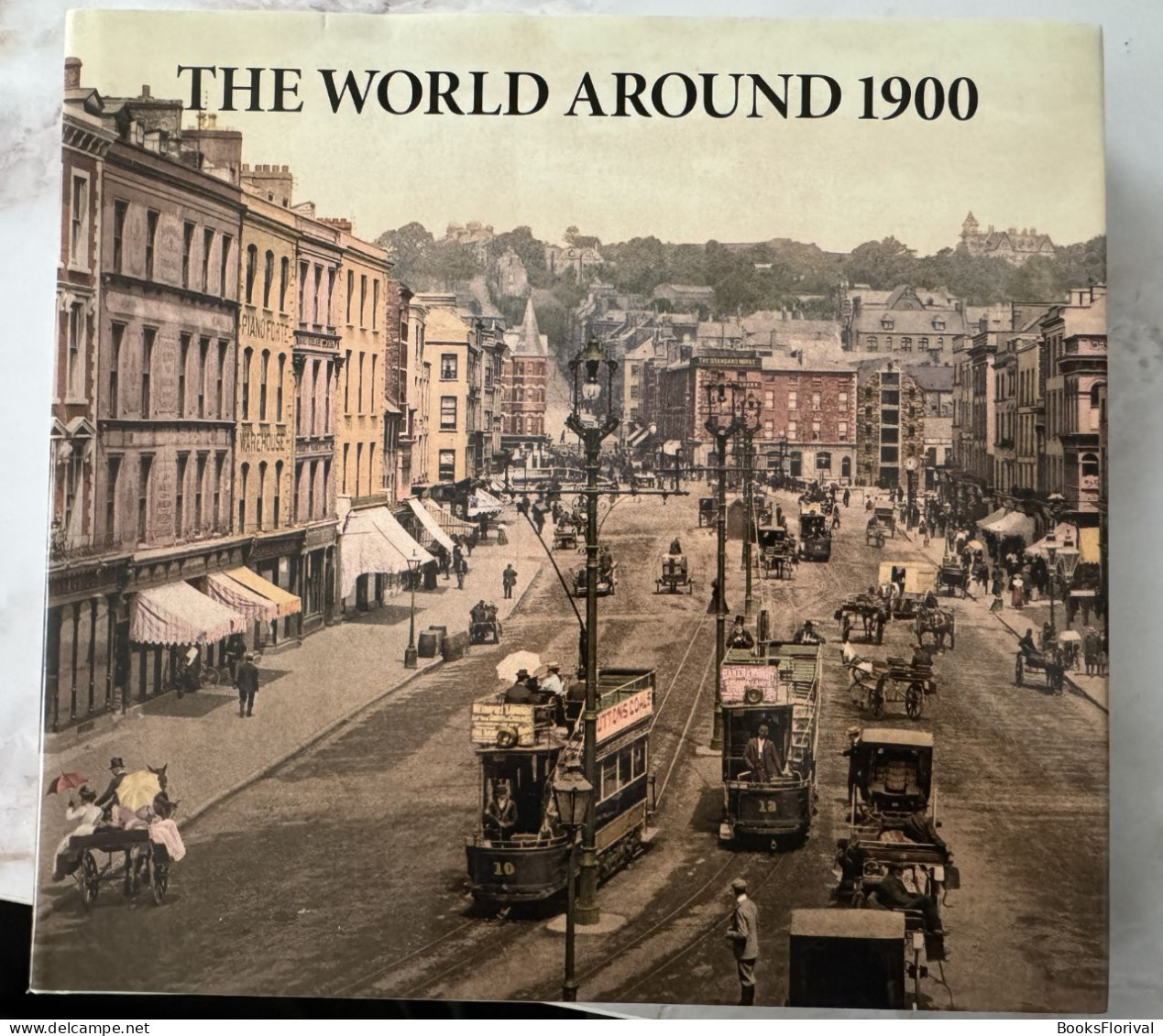 The World Around 1900 - Jürgen Sorges - Fotografía