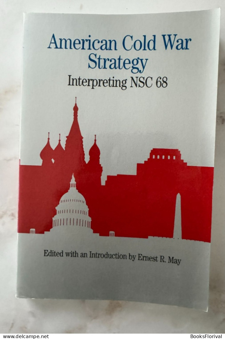 American Cold War Strategy: Interpreting Nsc 68 - Estados Unidos