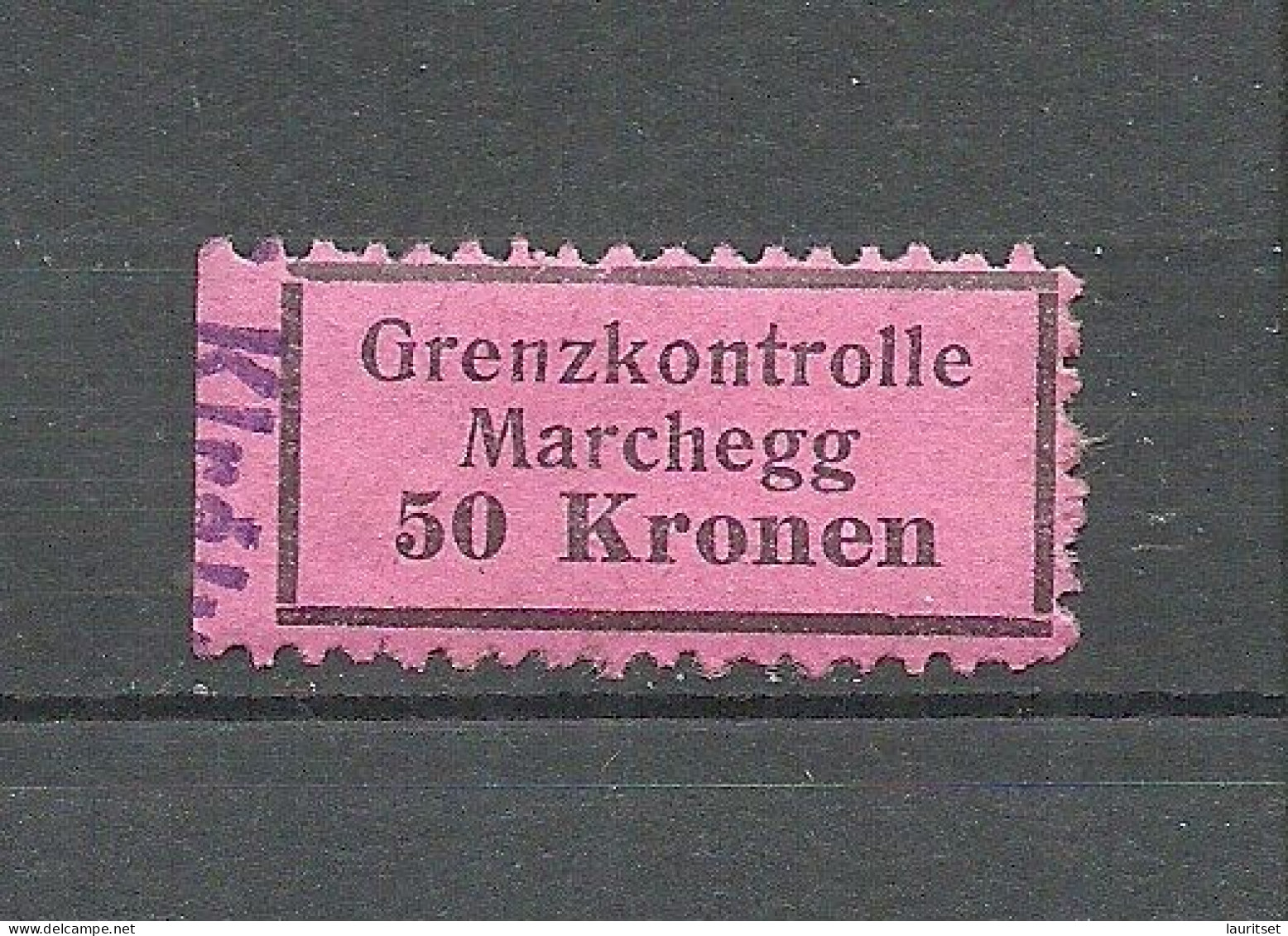 ÖSTERREICH Austria Grenzkontrolle Marchegg Gebühr Steuer Tax 50 Kr. O - Revenue Stamps