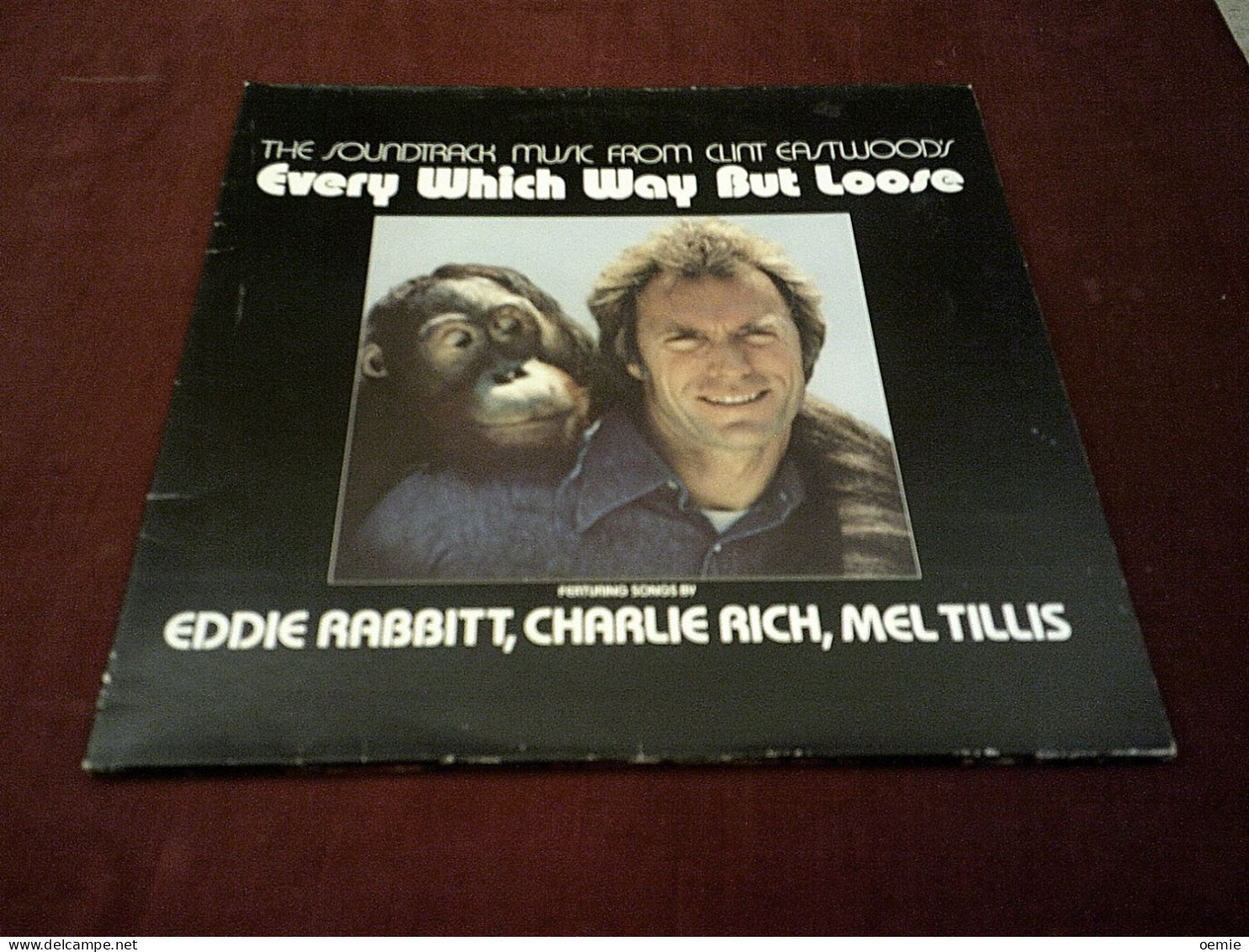 EVERY WHICH WAY BUT LOOSE   AVEC  CLINT EASTWOOD'S - Soundtracks, Film Music