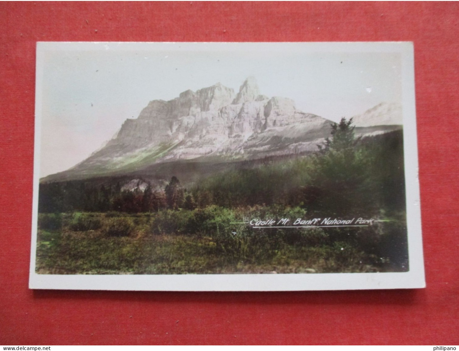 RPPC. Color          Castle Mt.  Banff   Canada > Alberta > Banff        Ref 6330 - Banff