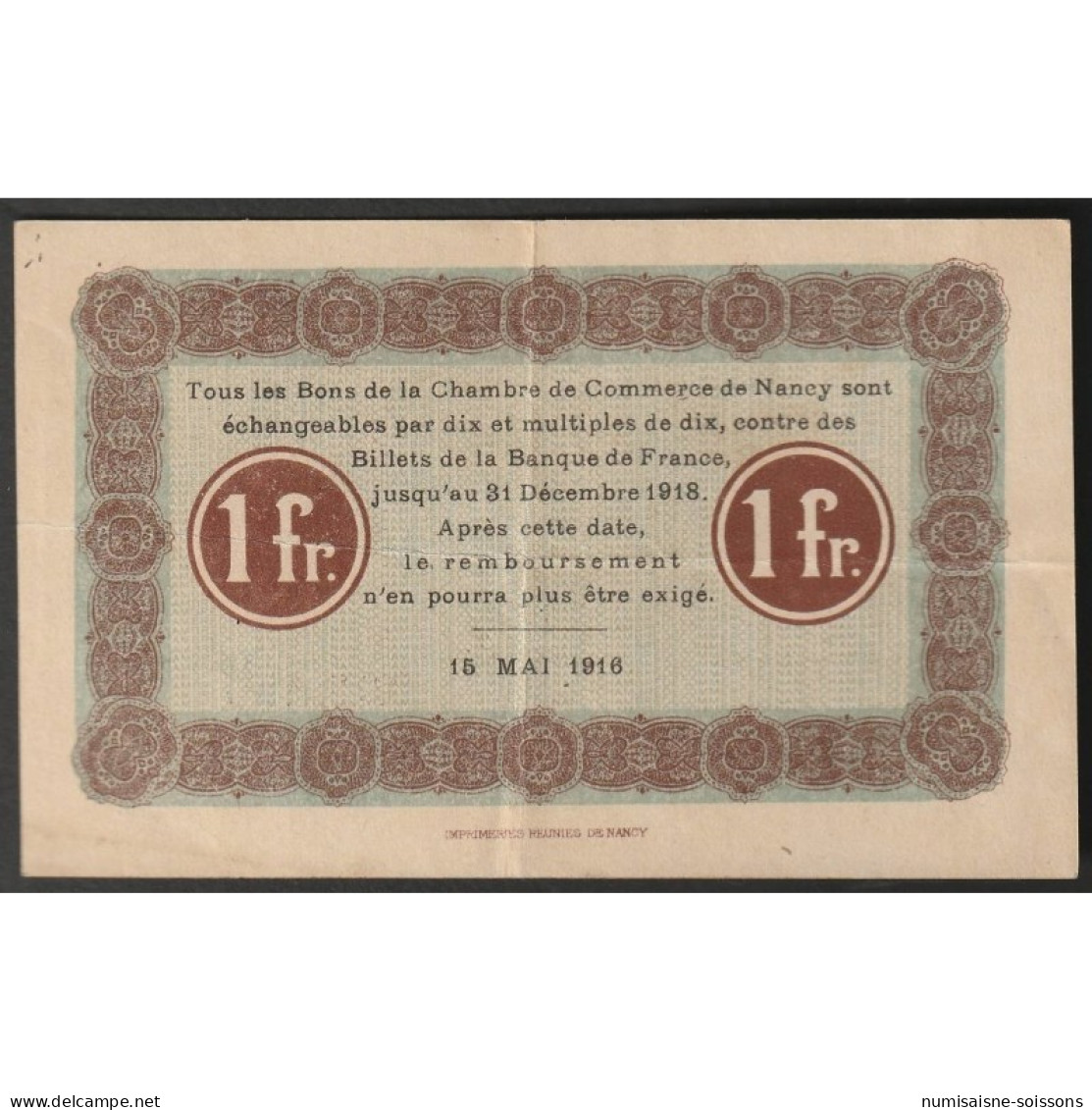 54 - NANCY - CHAMBRE DE COMMERCE - 1 FRANC - 15/05/1916 - TTB - Sin Clasificación