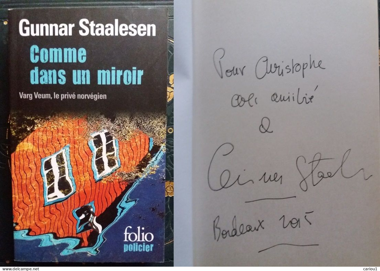 C1  Gunnar STAALESEN Comme Dans Un Miroir VARG VEUM Envoi DEDICACE Signed NORVEGE PORT INCLUS France - Livres Dédicacés