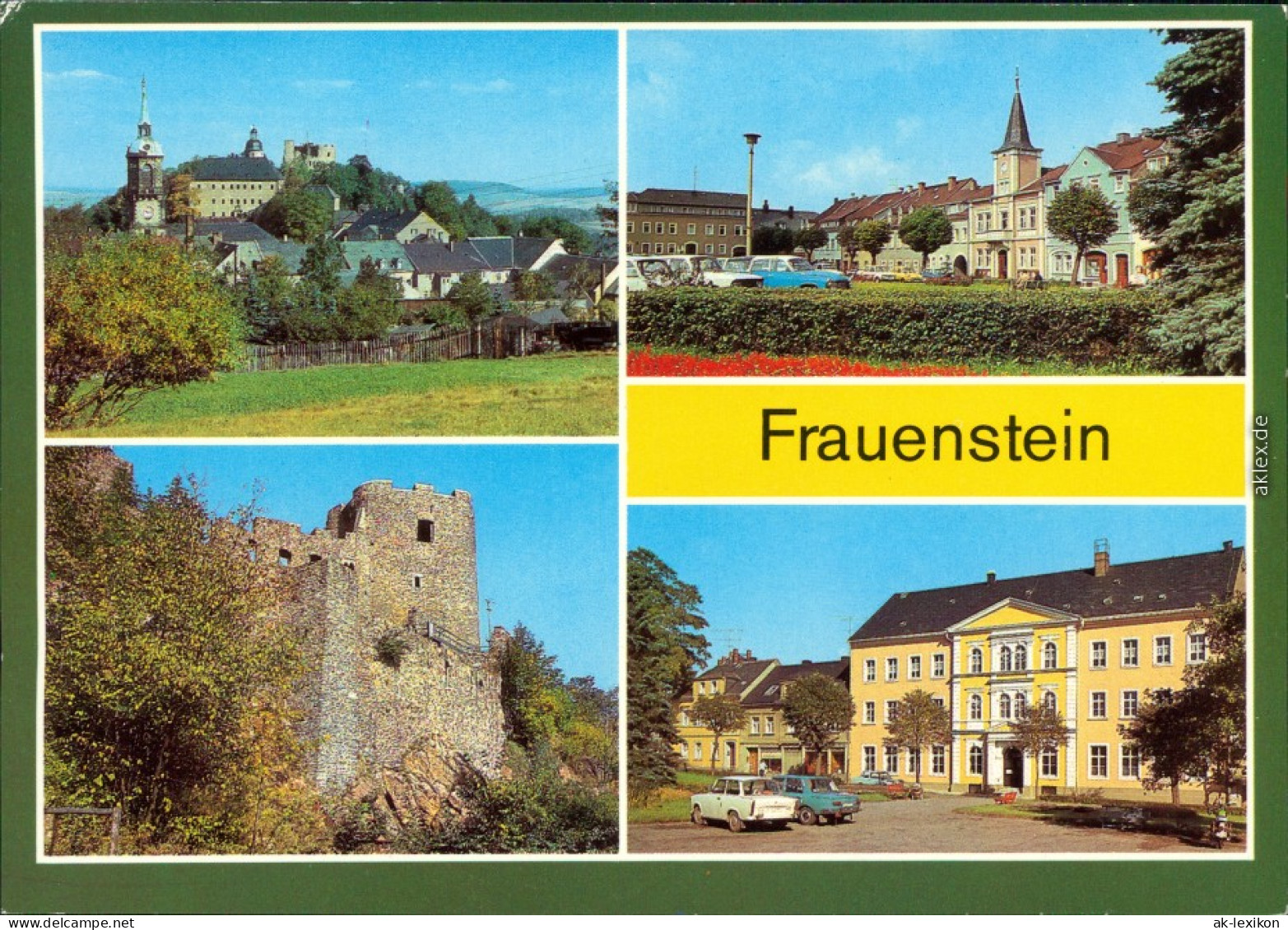 Frauenstein (Erzgebirge)  Schloß Und Zur Burgruine, Am Markt, Burgruine, 1981 - Frauenstein (Erzgeb.)