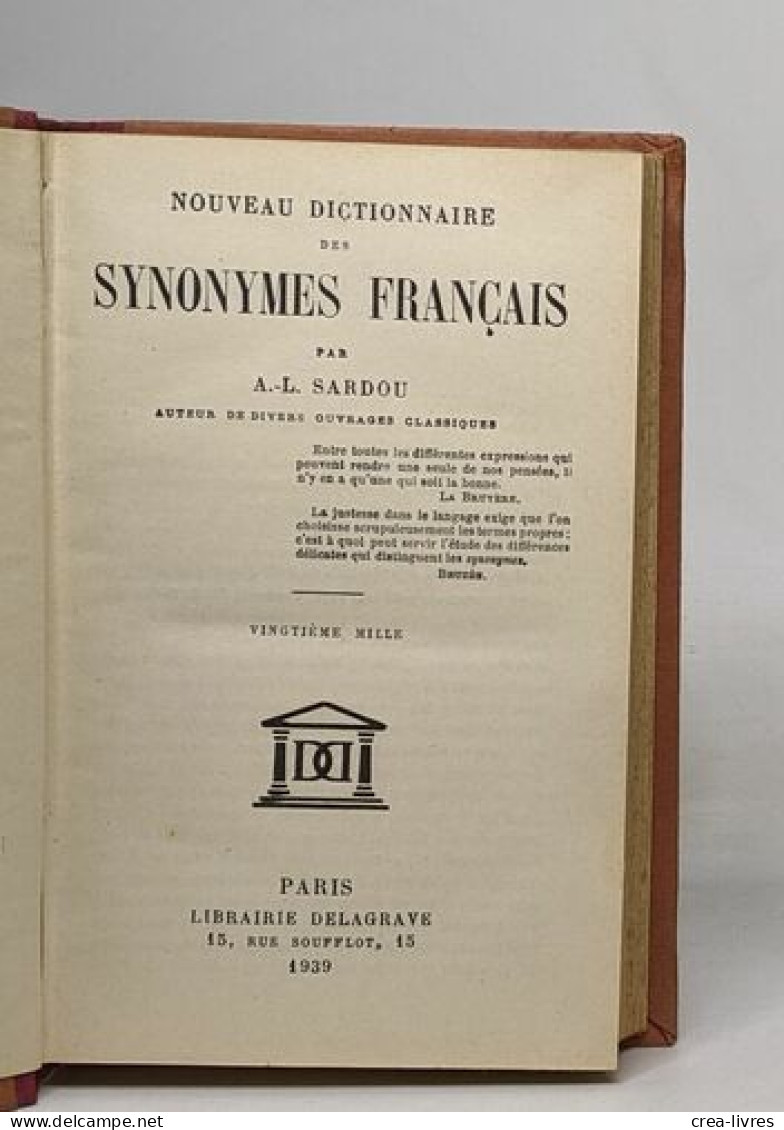 Nouveau Dictionnaire Des Synonymes Français - Dictionnaires