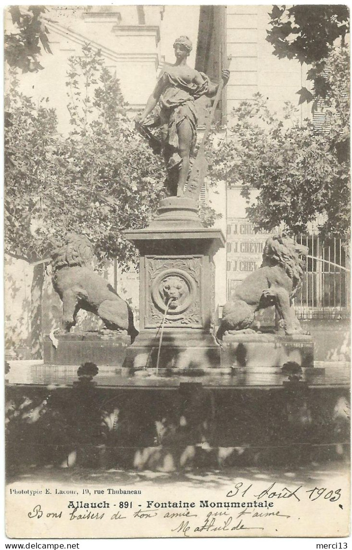 Précurseur D’ALLAUCH (13) – Fontaine Monumentale. Editeur Lacour, N° 891 (Premier Tirage). - Allauch