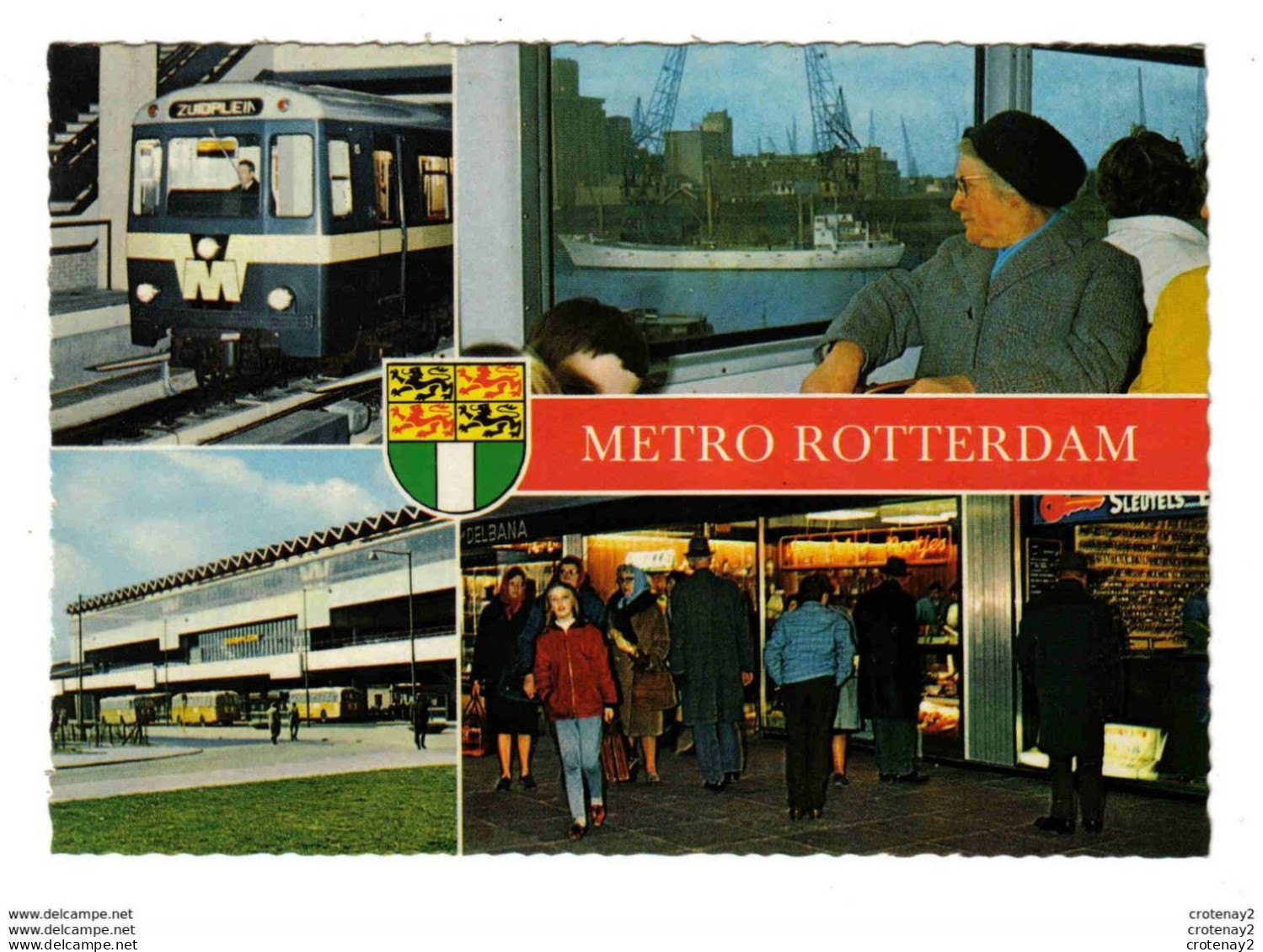 Métro De ROTTERDAM N°591 Avec Plan De La Ligne VOIR DOS De Stadhuis à Zuidplein Bateau Cargo BUS Anciens - Métro