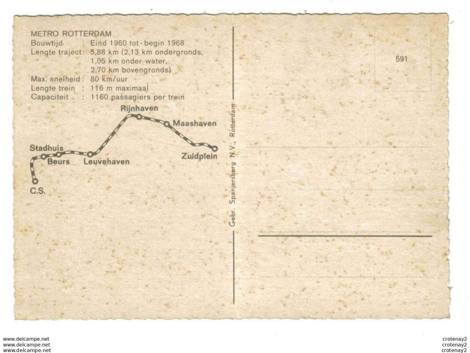 Métro De ROTTERDAM N°591 Avec Plan De La Ligne VOIR DOS De Stadhuis à Zuidplein Bateau Cargo BUS Anciens - Métro