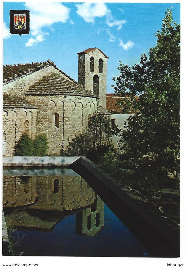 CAPELLA ROMANICA, SANTA CECILIA ( MONESTIR SEGLE X ).- , SAINT CECILY.- MONTSERRAT - BARCELONA.- ( CATALUNYA. ) - Luoghi Santi