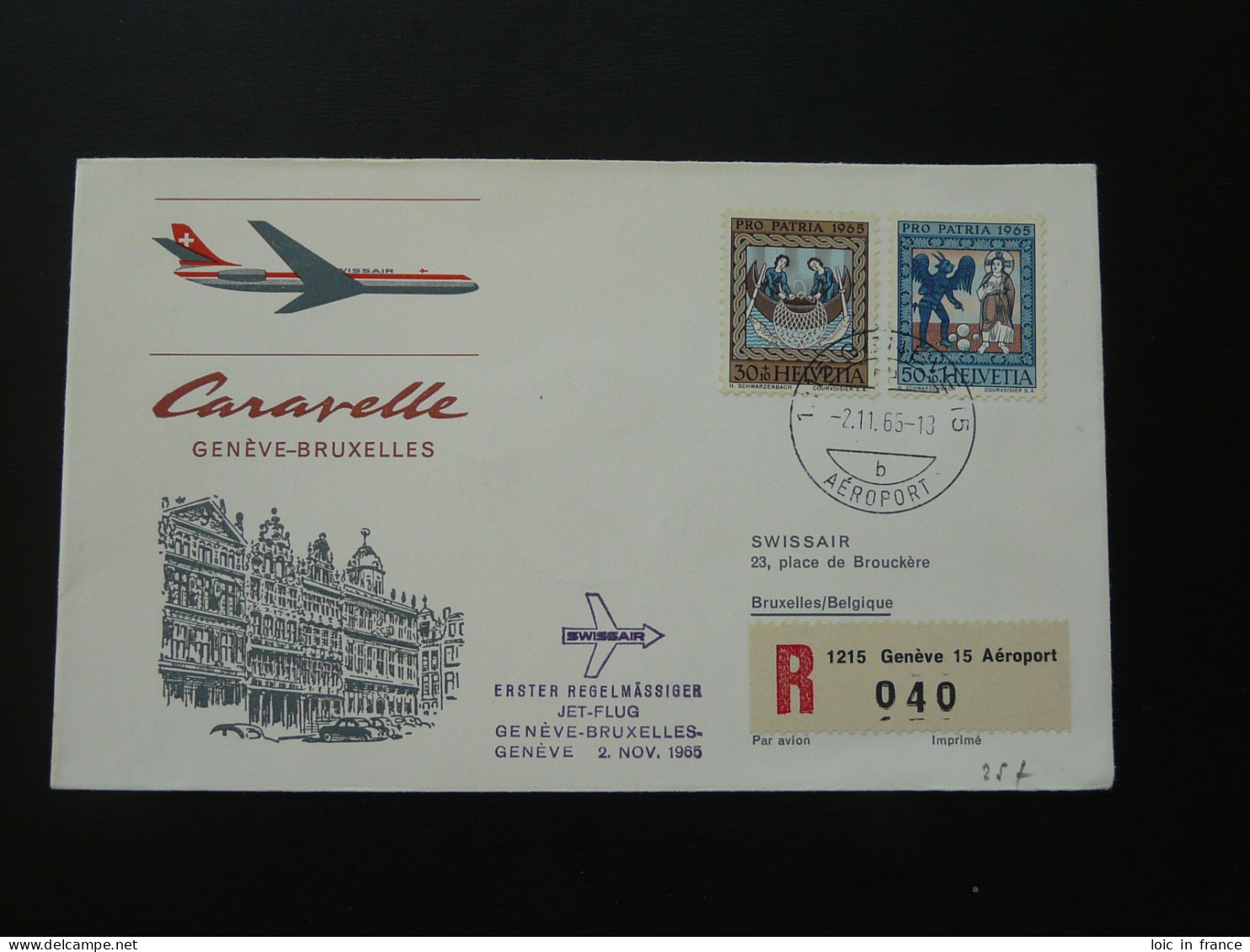 Lettre Premier Vol First Flight Cover Geneve Bruxelles Caravelle Swissair 1965 - Cartas & Documentos