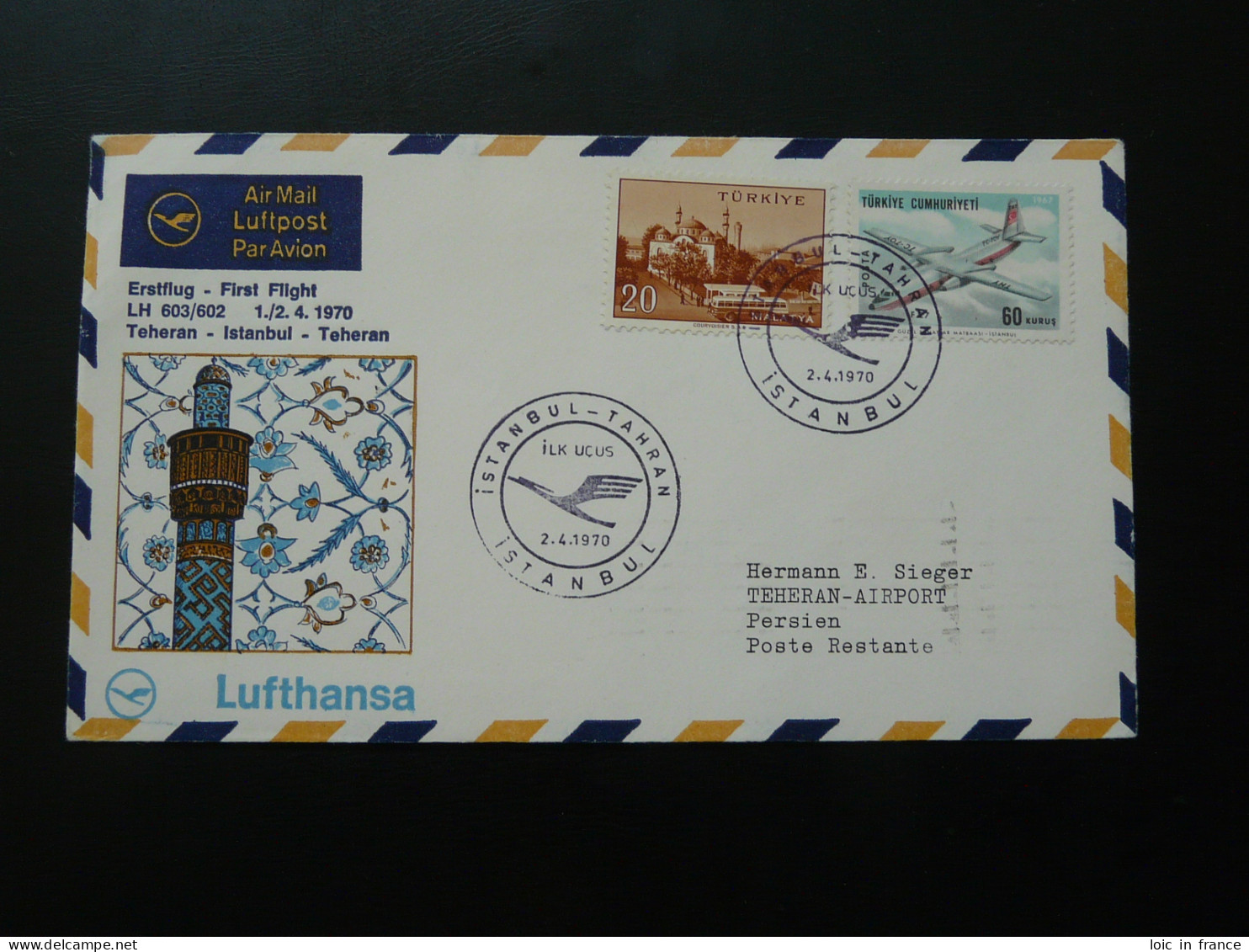 Lettre Premier Vol First Flight Cover Istanbul --> Tehran Iran Lufthansa 1970 - Storia Postale