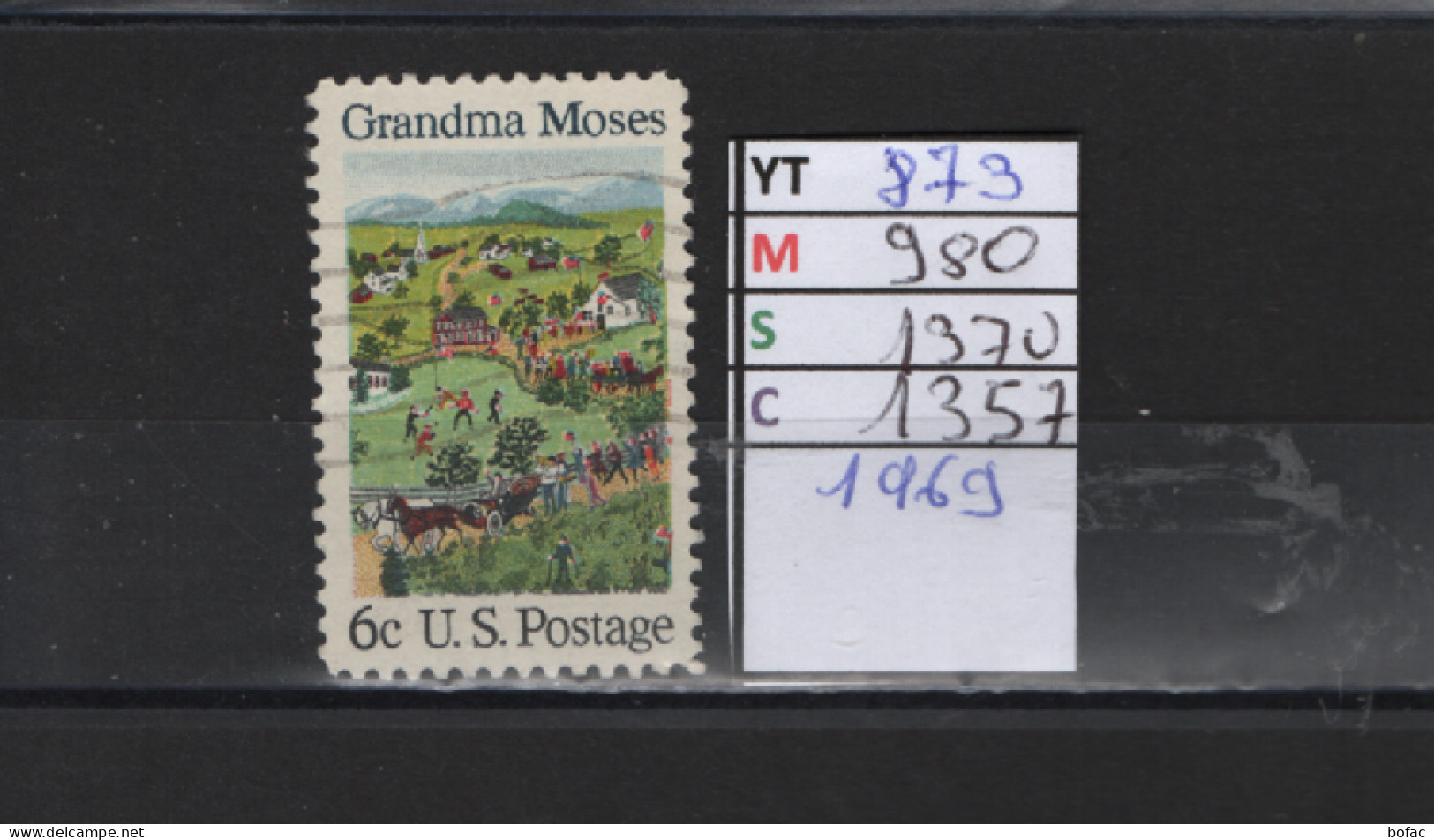 PRIX FIXE Obl 873 YT 980 MIC 1370 SCO 1357GIB Grandma Moses 1969 Etats Unis  58A/13 - Oblitérés