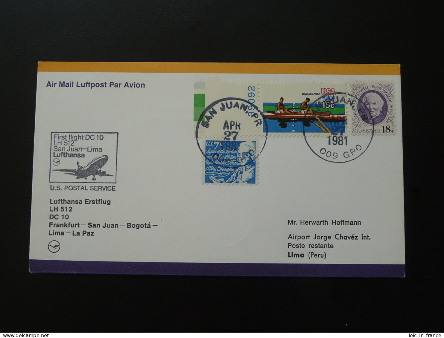 Lettre Premier Vol First Flight Cover Puerto Rico --> Lima Peru DC10 Lufthansa 1981 - Puerto Rico