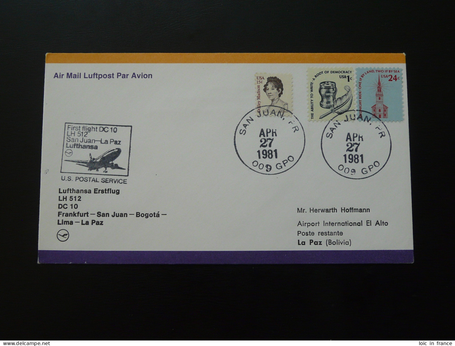 Lettre Premier Vol First Flight Cover Puerto Rico --> La Paz Bolivia DC10 Lufthansa 1981 - Puerto Rico