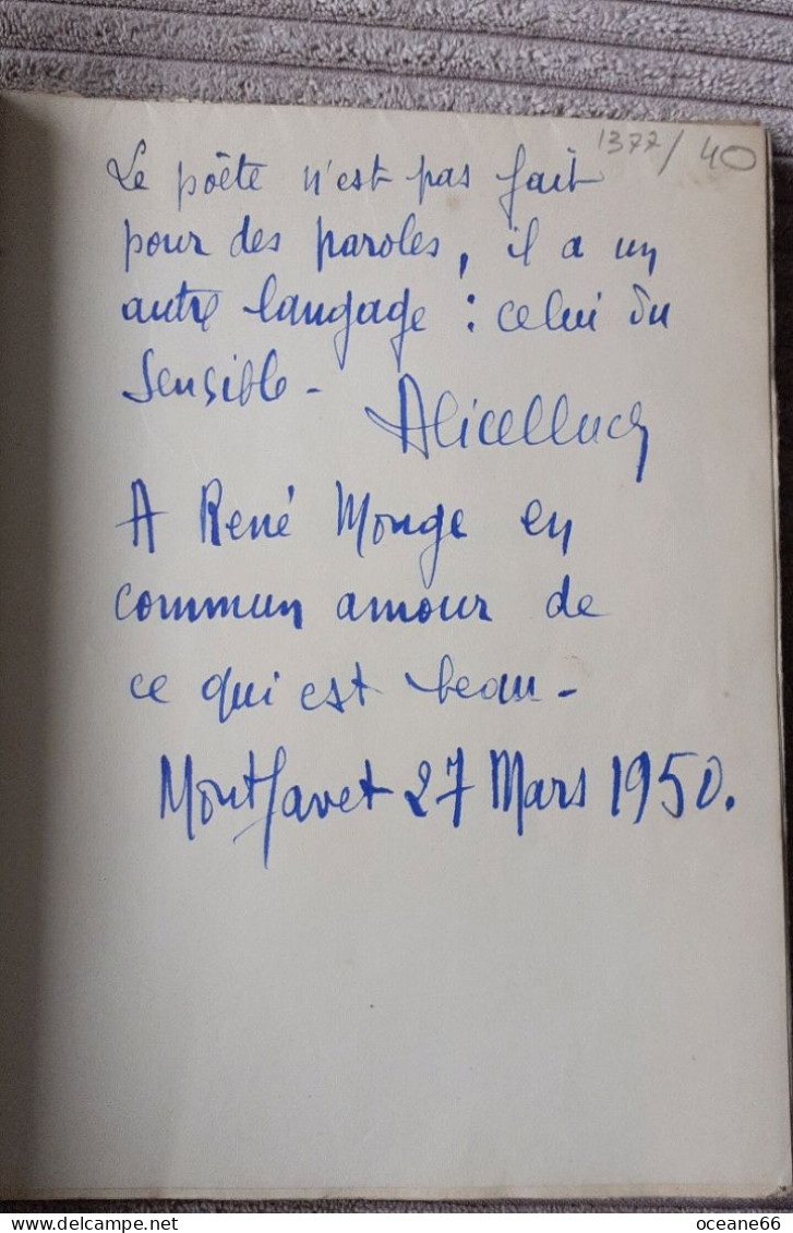 Poemes D'Alice CLUCHIER En Flanant L'Air Sentimental Imprimerie Rulliere Freres Avignon 1949 - Livres Dédicacés