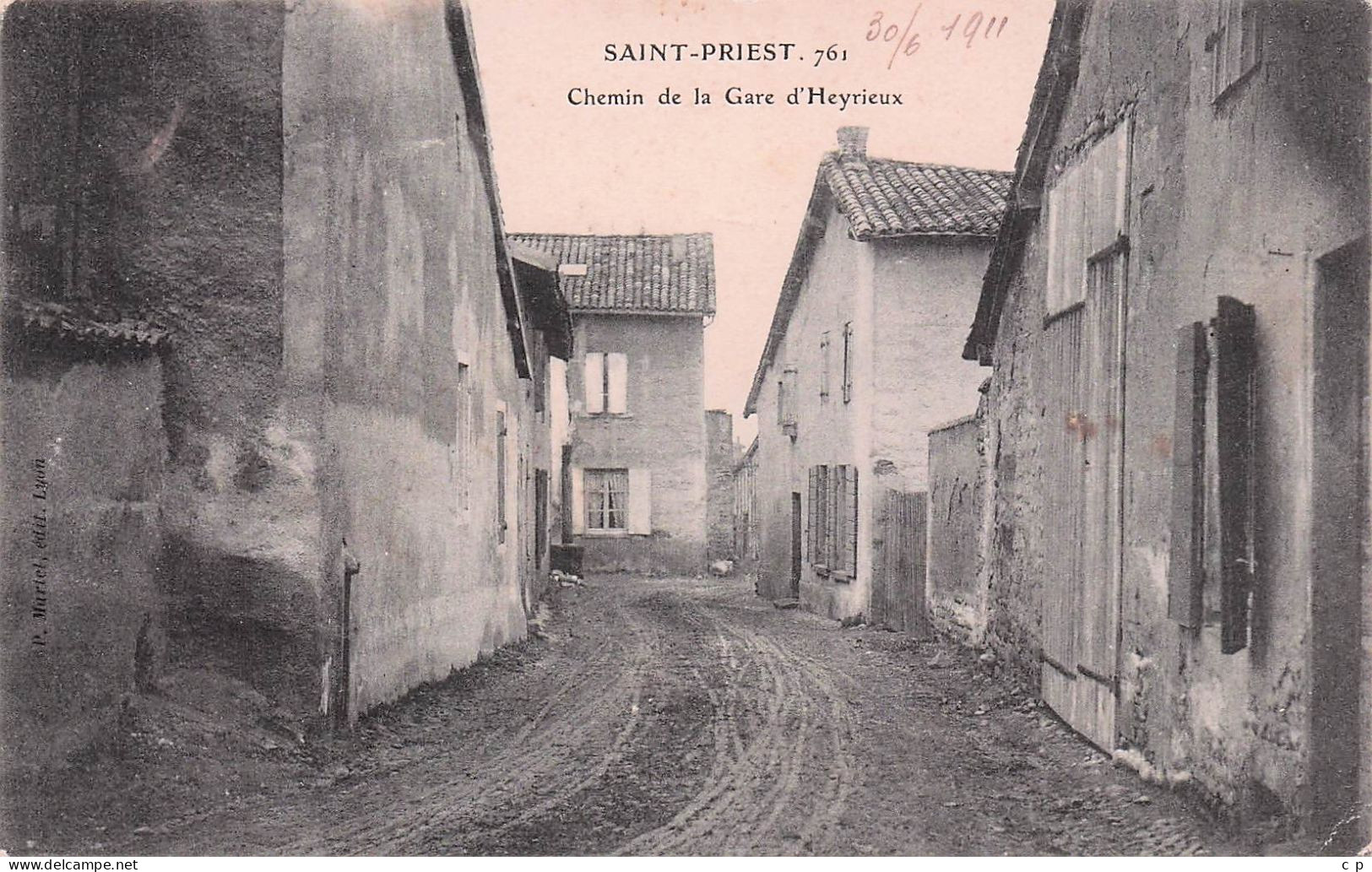 Saint Priest - Chemin De La Gare D'Heyrieux -   CPA °Rn - Saint Priest