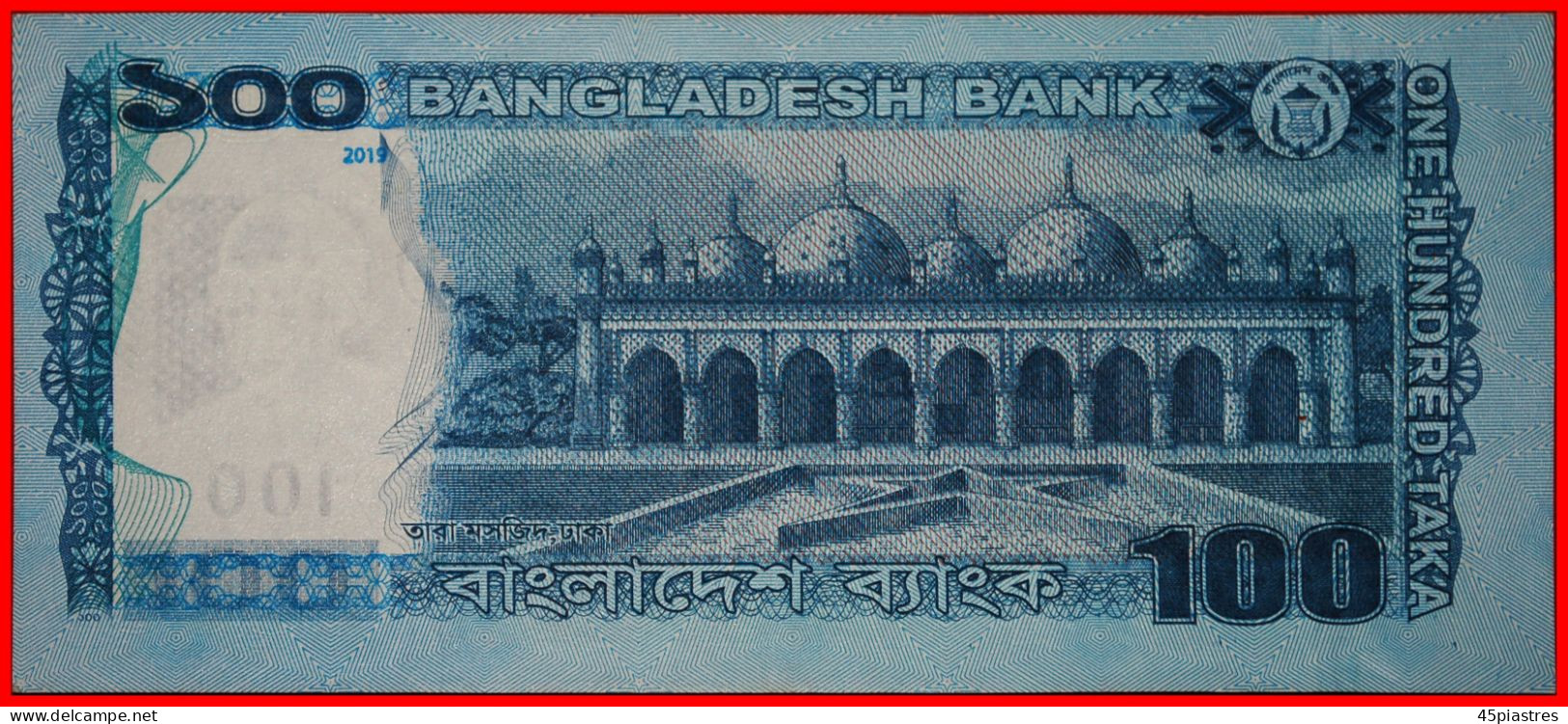 * JUST PUBLISHED: BANGLADESH   100 TAKAS 2019 CRISP MUJIBUR RAHMAN (1920-1975)!  · LOW START!  NO RESERVE! - Bangladesh