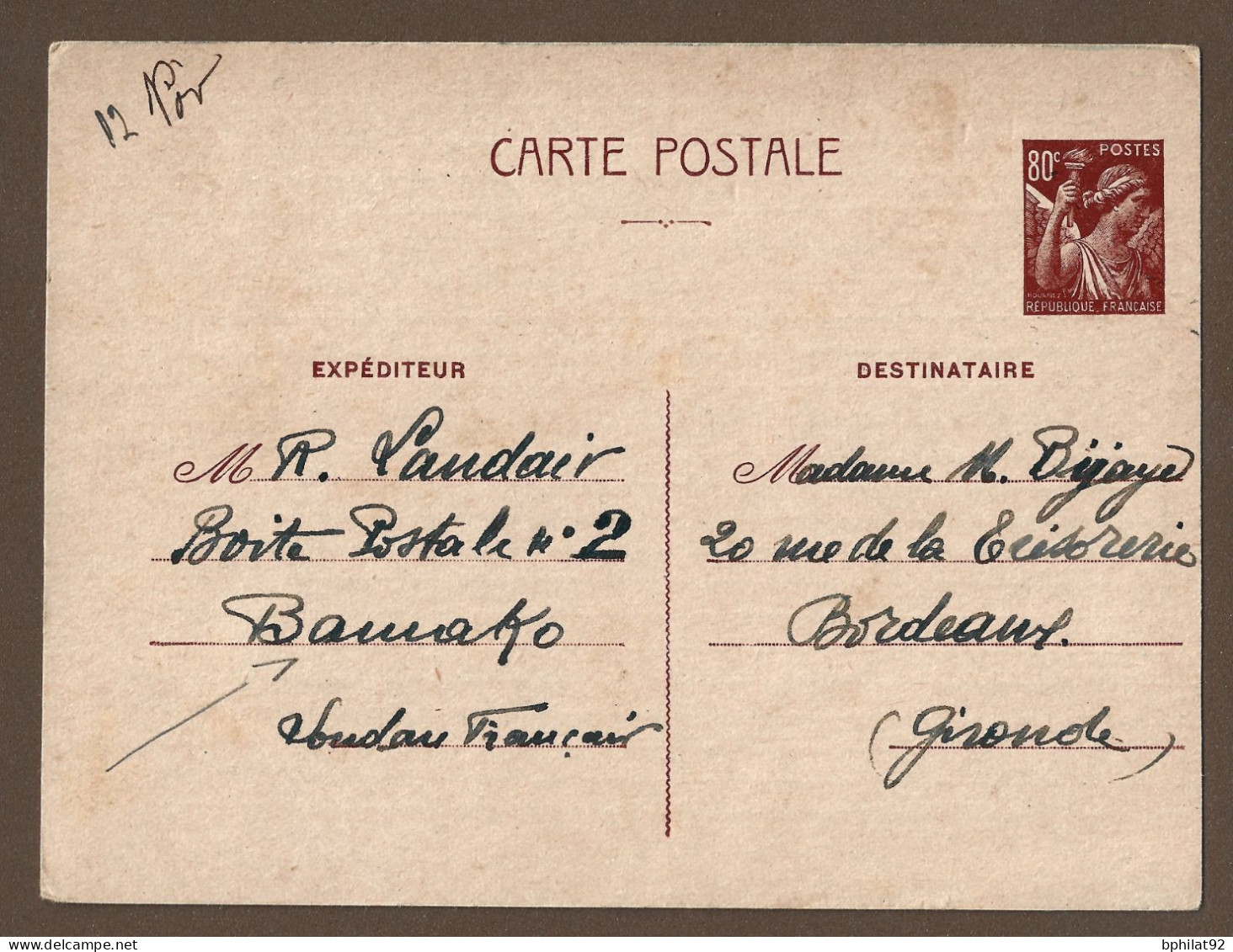 !!! ENTIER POSTAL TYPE IRIS À 0,80CTS EN PROVENANCE DU SOUDAN POUR LA GIRONDE, PAR MARSEILLE-VICHY-BRUXELLES, DE 1941 - Brieven En Documenten