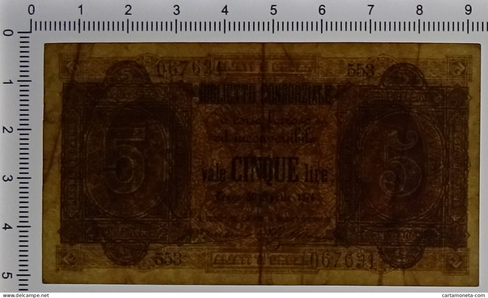 5 LIRE BIGLIETTO CONSORZIALE REGNO D'ITALIA 30/04/1874 BB+ - Biglietti Consorziale