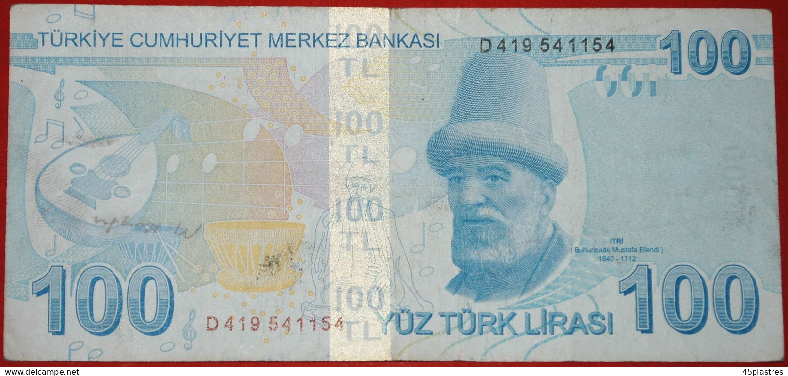 * ATATURK (1923-1938): TURKEY  100 LIRAS 2009 (2017) MUSIC ITRI (1640-1712)!· LOW START!  NO RESERVE! - Turquie